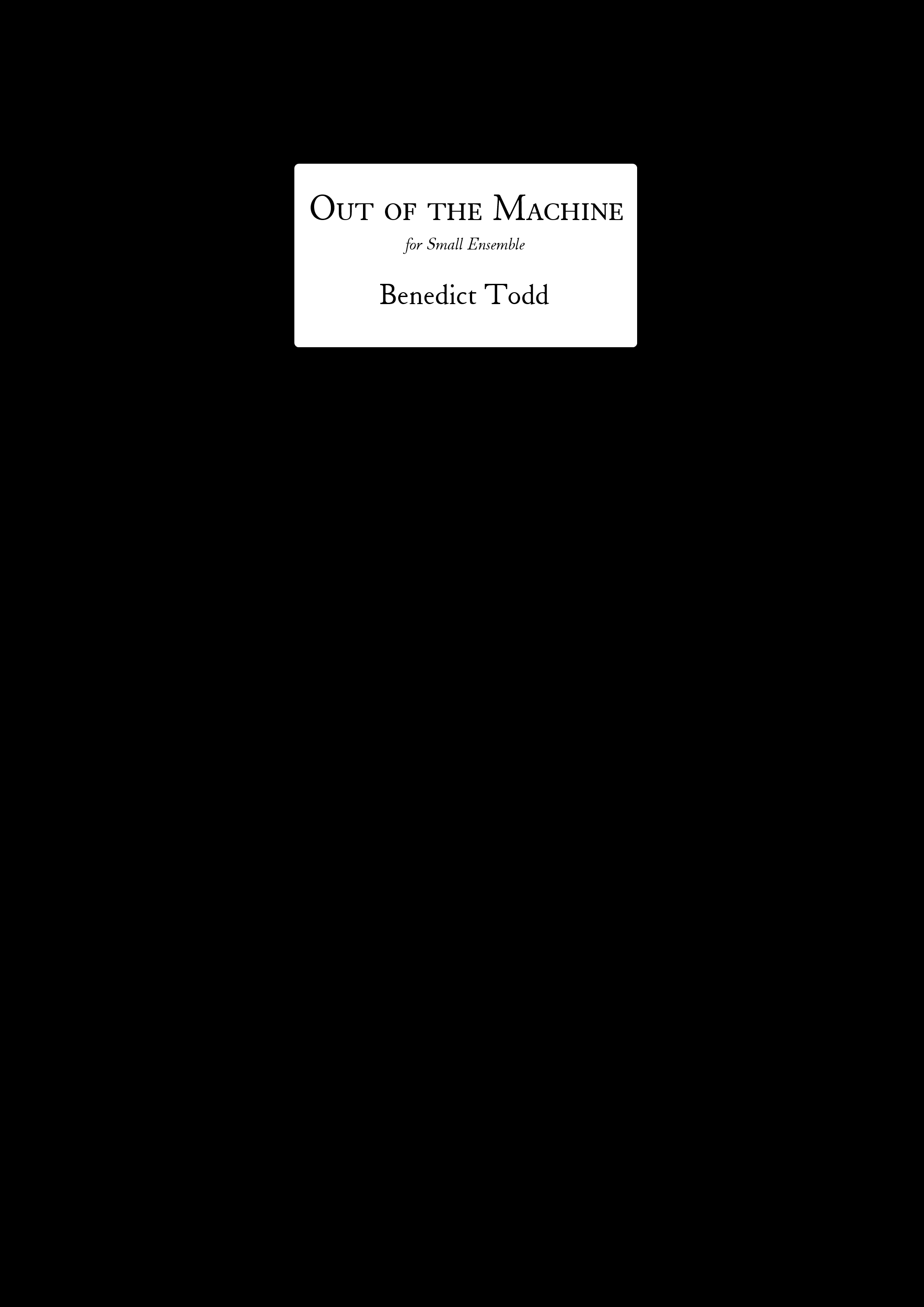 Out of the Machine